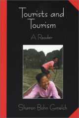9781577663065-1577663063-Tourists and Tourism: A Reader
