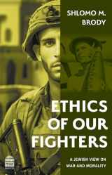 9781592646760-159264676X-Ethics of Our Fighters: A Jewish View on War and Morality
