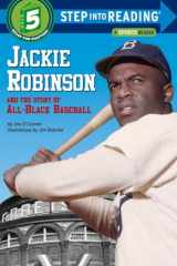 9780394824567-0394824563-Jackie Robinson and the Story of All Black Baseball (Step into Reading)