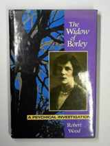 9780715624197-0715624199-Widow of Borley: A Psychical Investigation
