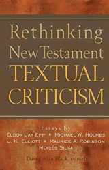 9780801022807-0801022800-Rethinking New Testament Textual Criticism