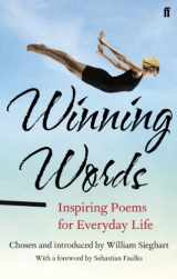 9780571290123-0571290124-Winning Words: Inspiring Poems for Everyday Life