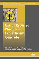 9780081026762-0081026765-Use of Recycled Plastics in Eco-efficient Concrete (Woodhead Publishing Series in Civil and Structural Engineering)