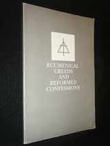 9780930265342-0930265343-Ecumenical Creeds and Reformed Confessions