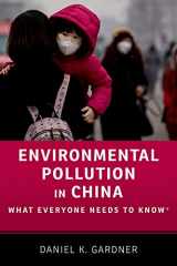 9780190696115-0190696117-Environmental Pollution in China: What Everyone Needs to Know® (What Everyone Needs To KnowRG)