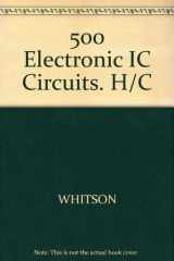 9780830679201-0830679200-500 Electronic Ic Circuits With Practical Applications