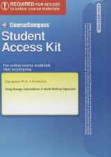 9780132158725-0132158728-Drug Dosage Calculations Student Access Kit: A Multi-Method Approach (CourseCompass)