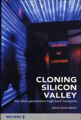 9781903684061-1903684064-Cloning Silicon Valley: The Next Generation High-Tech Hotspots