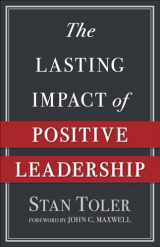 9780736974981-0736974989-The Lasting Impact of Positive Leadership