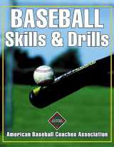 9780736037389-0736037381-Baseball Skills & Drills