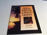 9780898794663-0898794668-Guide to Travel Writing and Photography