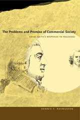 9780271033495-0271033495-The Problems and Promise of Commercial Society: Adam Smith's Response to Rousseau