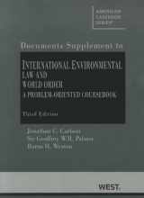 9780314194022-0314194029-International Environmental Law and World Order: A Problem-Oriented Coursebook, 3d, Supplement (American Casebook Series)