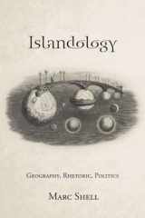 9780804786294-0804786291-Islandology: Geography, Rhetoric, Politics