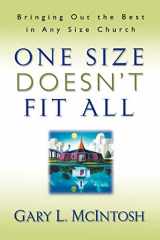 9780800756994-0800756991-One Size Doesn't Fit All: Bringing Out the Best in Any Size Church