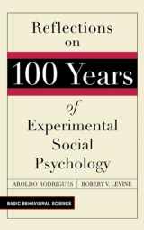 9780813390864-0813390869-Reflections on 100 Years of Experimental Social Psychology