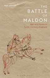 9781784537913-1784537918-The Battle of Maldon: War and Peace in Tenth-Century England