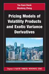 9781032199023-1032199024-Pricing Models of Volatility Products and Exotic Variance Derivatives (Chapman and Hall/CRC Financial Mathematics Series)