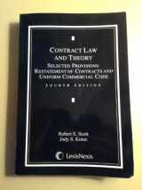 9781422411698-1422411699-Contract Law and Theory: Selected Provisions, Restatement of Contracts and Uniform Commercial Code