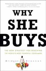9780307450395-0307450392-Why She Buys: The New Strategy for Reaching the World's Most Powerful Consumers