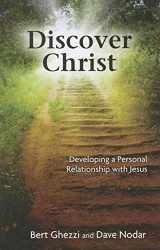9781592760305-1592760309-Discover Christ: Developing a Personal Relationship with Jesus