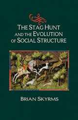 9780521533928-0521533929-The Stag Hunt and the Evolution of Social Structure