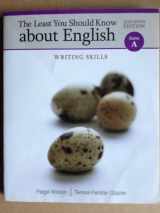 9780495906339-0495906336-The Least You Should Know about English: Writing Skills, Form A