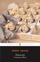 9780143039808-0143039806-Democracy: An American Novel (Penguin Classics)
