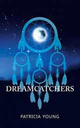 9781546236368-1546236368-Dreamcatchers