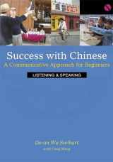 9780887274251-0887274250-Success With Chinese: A Communicative Approach For Beginners (Level 1, Listening & Speaking) (English and Chinese Edition)