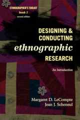 9780759118690-0759118698-Designing and Conducting Ethnographic Research: An Introduction (Volume 1) (Ethnographer's Toolkit, Second Edition, 1)
