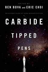 9780765334305-0765334305-Carbide Tipped Pens: Seventeen Tales of Hard Science Fiction