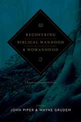 9781433573453-1433573458-Recovering Biblical Manhood and Womanhood: A Response to Evangelical Feminism (Revised Edition)