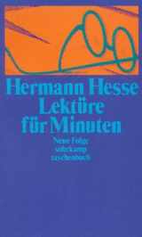 9783518367407-3518367404-Lektüre für Minuten: Gedanken aus seinen Büchern und Briefen, Neue Folge, Teil 2 (Taschenbuch) (German Edition)
