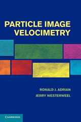 9780521440080-0521440084-Particle Image Velocimetry (Cambridge Aerospace Series, Series Number 30)