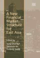 9781843769439-1843769433-A New Financial Market Structure for East Asia