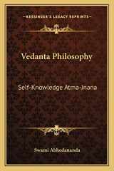 9781162570525-1162570520-Vedanta Philosophy: Self-Knowledge Atma-Jnana