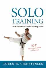 9781594394881-1594394881-Solo Training: The Martial Artist's Home Training Guide