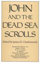 9780824510015-0824510011-John and the Dead Sea Scrolls (Christian Origins Library)