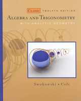 9780495559719-0495559717-Algebra and Trigonometry with Analytic Geometry, Classic 12th Edition (Available 2010 Titles Enhanced Web Assign)