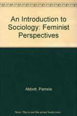 9780415010368-0415010365-An Introduction to Sociology: Feminist Perspectives