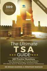 9780993571114-0993571115-The Ultimate TSA Guide- 300 Practice Questions: Fully Worked Solutions, Time Saving Techniques, Score Boosting Strategies, Annotated Essays, 2019 ... for Thinking Skills Assessment UniAdmissions