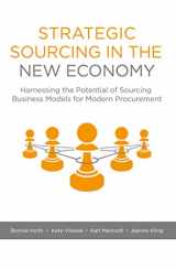 9781137552181-1137552182-Strategic Sourcing in the New Economy: Harnessing the Potential of Sourcing Business Models for Modern Procurement