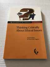9780767414357-0767414357-Thinking Critically About Ethical Issues