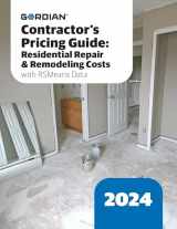 9781961006195-1961006197-Gordian Contractor's Pricing Guide 2024: Residential Repair & Remodeling Costs With RSMeans Data