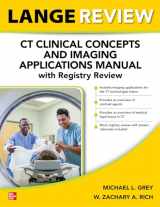 9781264631148-1264631146-LANGE Review: CT Clinical Concepts and Imaging Applications Manual with Registry Review