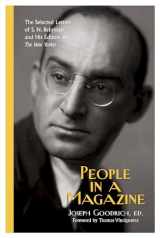 9781625343994-162534399X-People in a Magazine: The Selected Letters of S. N. Behrman and His Editors at "The New Yorker"