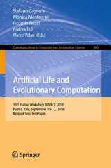 9783030217327-3030217329-Artificial Life and Evolutionary Computation: 13th Italian Workshop, WIVACE 2018, Parma, Italy, September 10–12, 2018, Revised Selected Papers (Communications in Computer and Information Science, 900)
