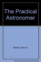 9780026045001-0026045001-The Practical Astronomer