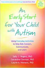 9781609184704-160918470X-An Early Start for Your Child with Autism: Using Everyday Activities to Help Kids Connect, Communicate, and Learn